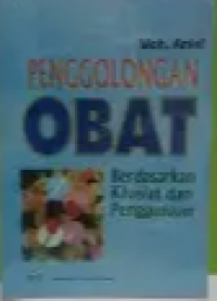 Image of Penggolongan Obat Berdasarkan Khasiat Dan Penggunaan